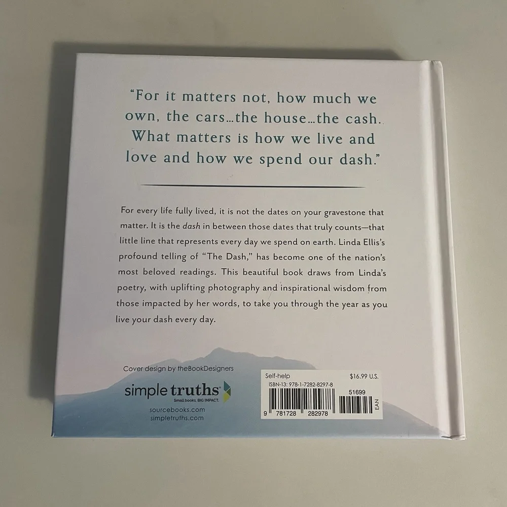 The Dash: Making a Difference with Your Life by Linda Ellis: New